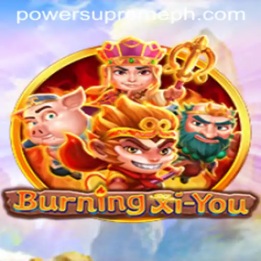 Unleashing 'BurningXiYou': Exploring the Intriguing World of Power Supreme