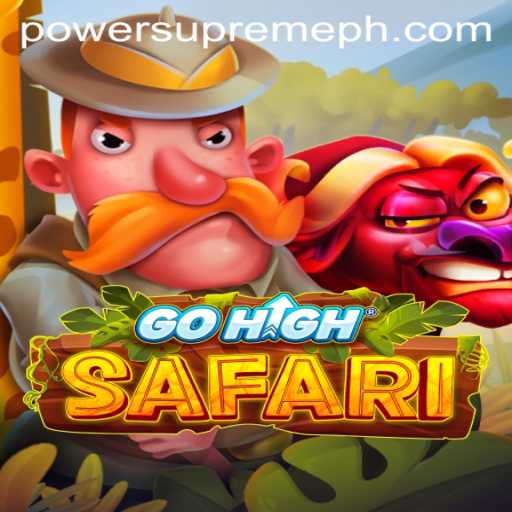 Discover the Excitement of GoHighSafari: A Journey into the World of Power Supreme