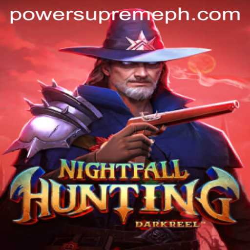 Power Supreme: Unleashing the Adventure in NightfallHunting